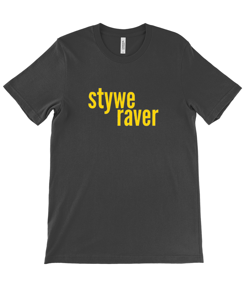 Stywe Raver - Unisex Crew Neck T-Shirt