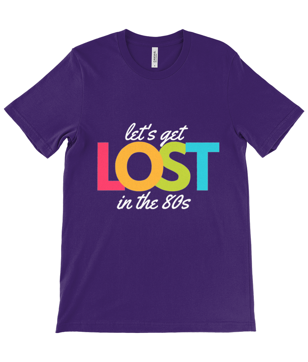 80s Let's get lost! - Unisex Crew Neck T-Shirt
