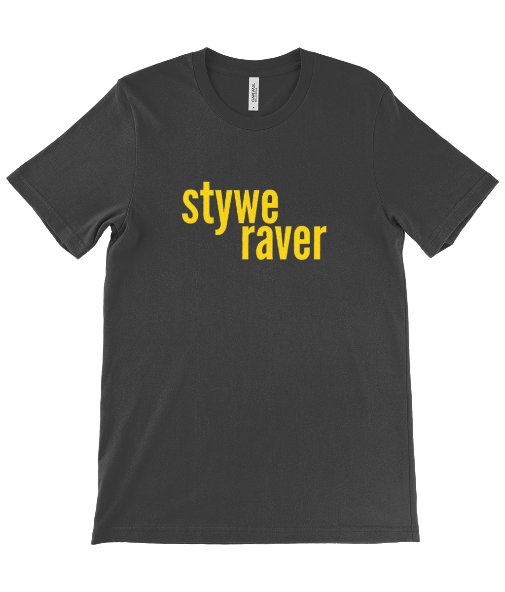 Stywe Raver -  Unisex Crew Neck T-Shirt