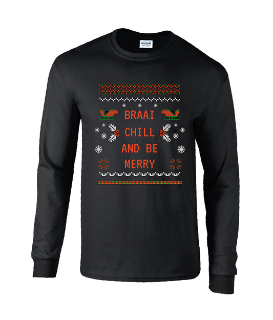 Xmas Braai Chill - Unisex Long Sleeve T-Shirt