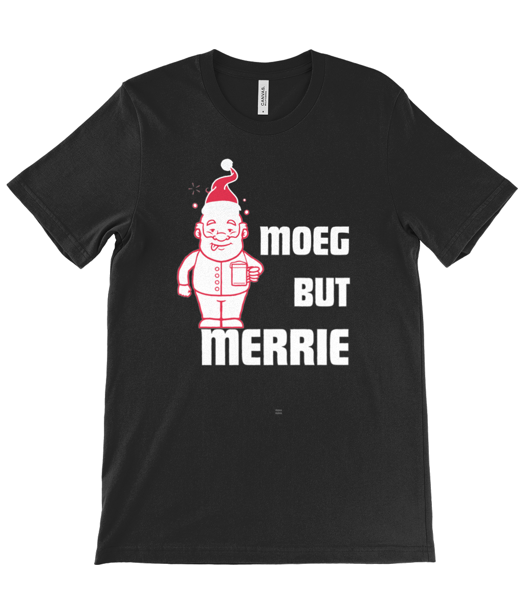 Moeg but Merrie - Unisex Crew Neck T-Shirt