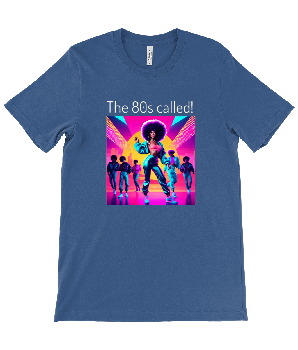 80s called Cool! - Unisex Crew Neck T-Shirt