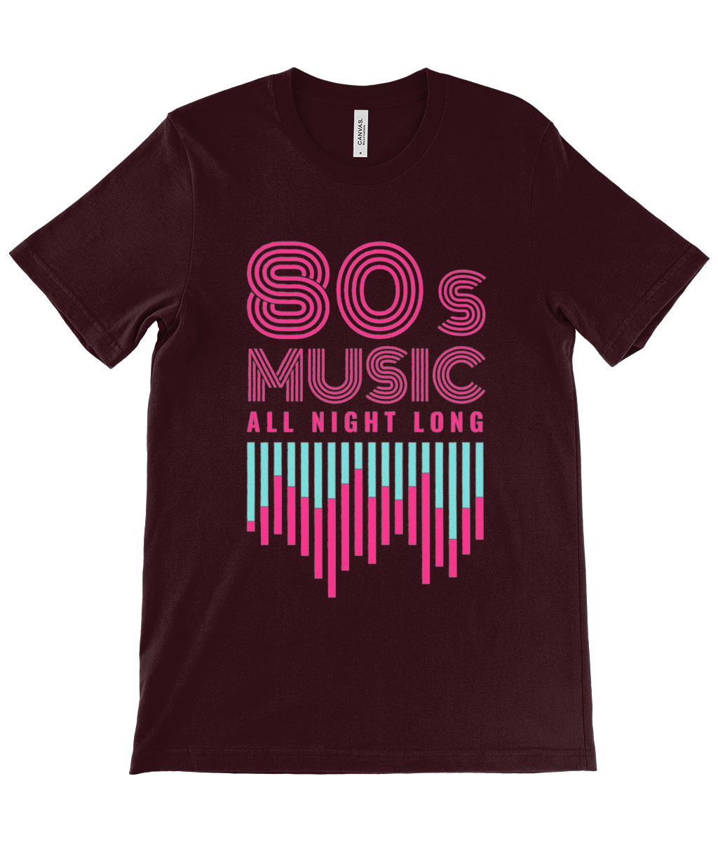 80s music all night long! Unisex Crew Neck T-Shirt