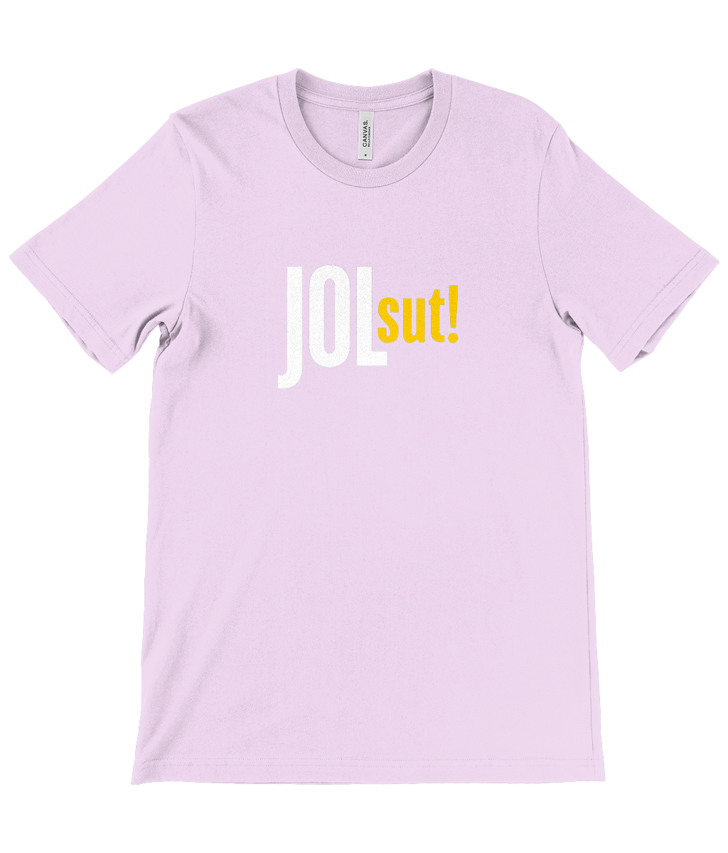 Jol Sut! - Unisex Crew Neck T-Shirt