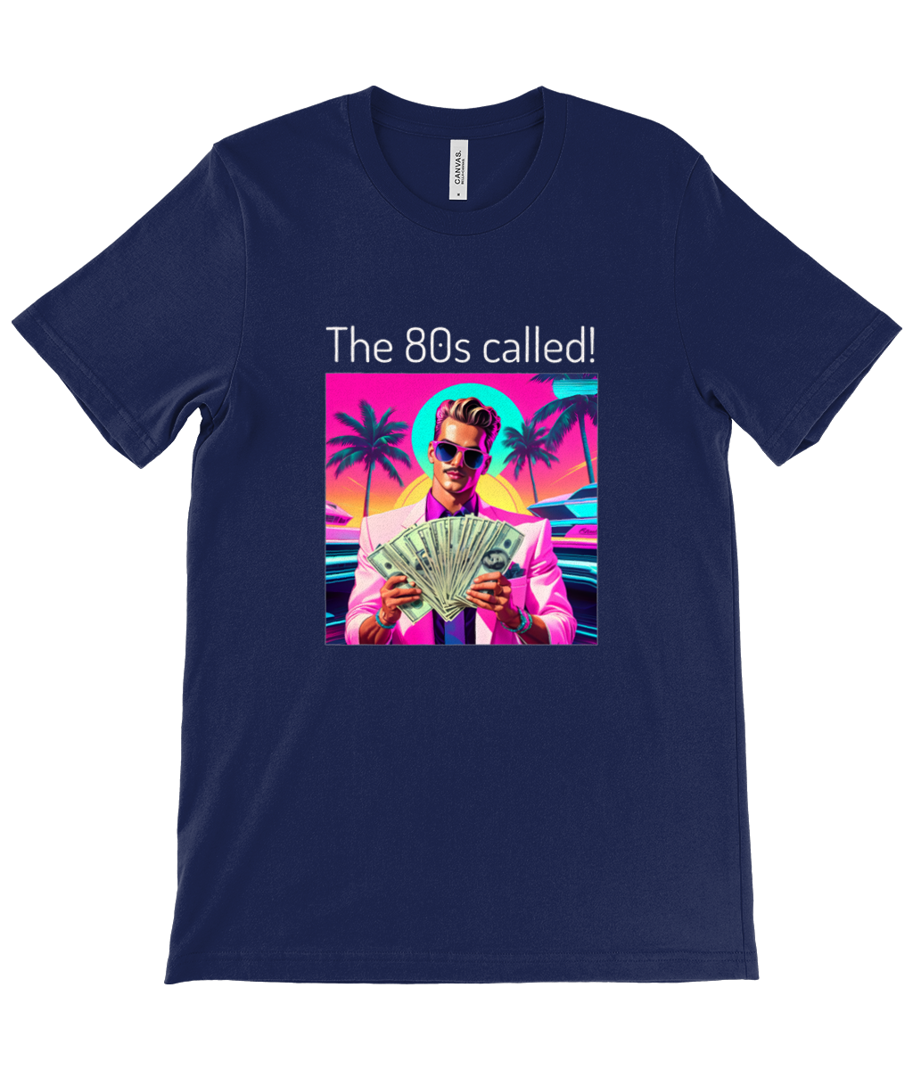 80s Called - Cash! Unisex Crew Neck T-Shirt