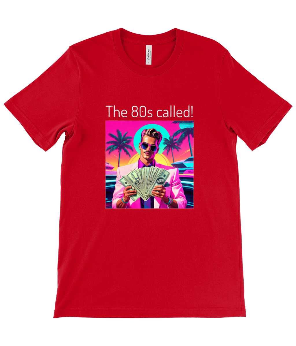 80s Called - Cash! Unisex Crew Neck T-Shirt