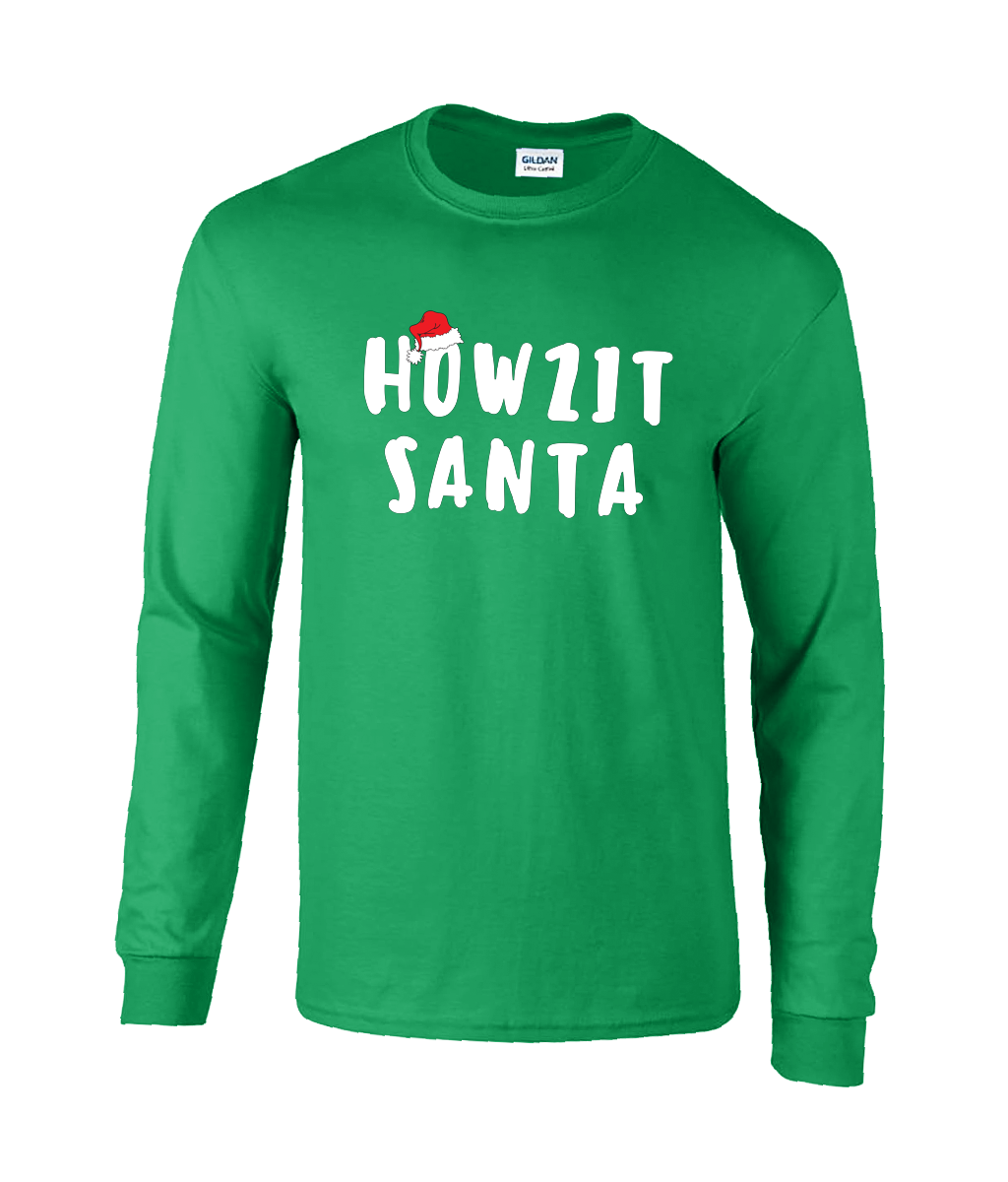 Howzit Santa - Unisex Long Sleeve T-Shirt
