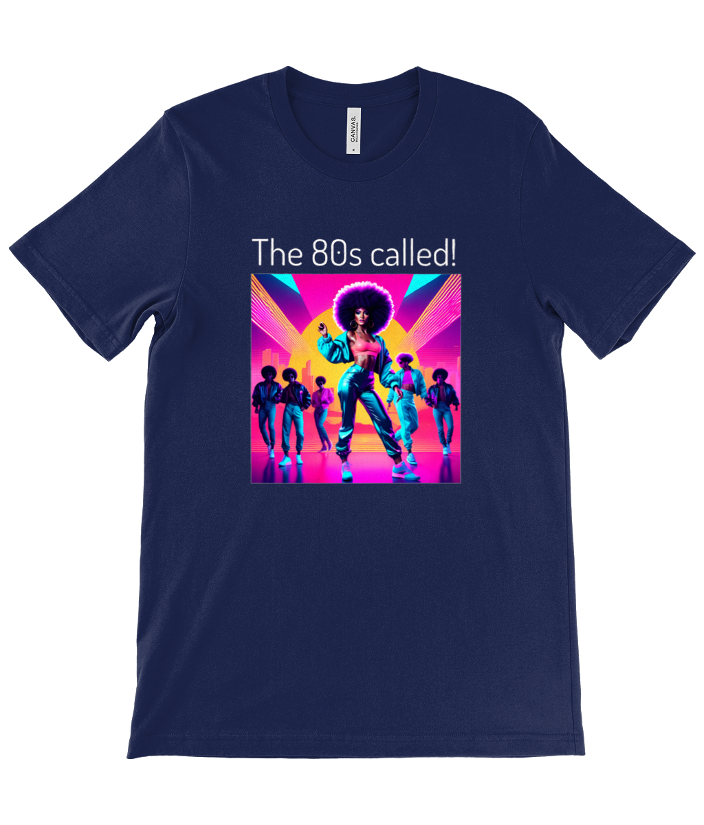 80s called Cool! - Unisex Crew Neck T-Shirt