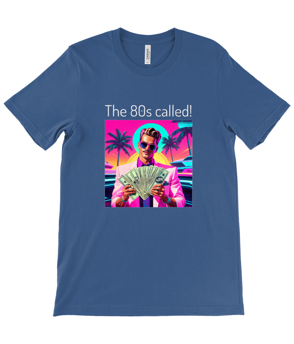 80s Called - Cash! Unisex Crew Neck T-Shirt