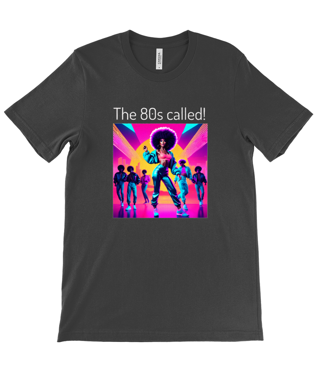 80s called Cool! - Unisex Crew Neck T-Shirt