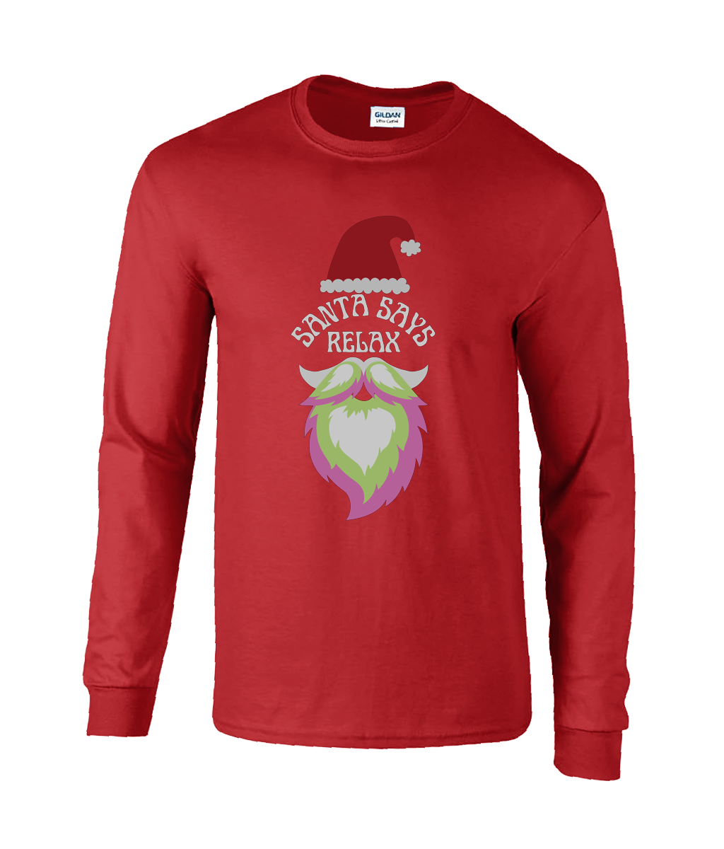 80s Santa Says Relax - Unisex Long Sleeve T-Shirt