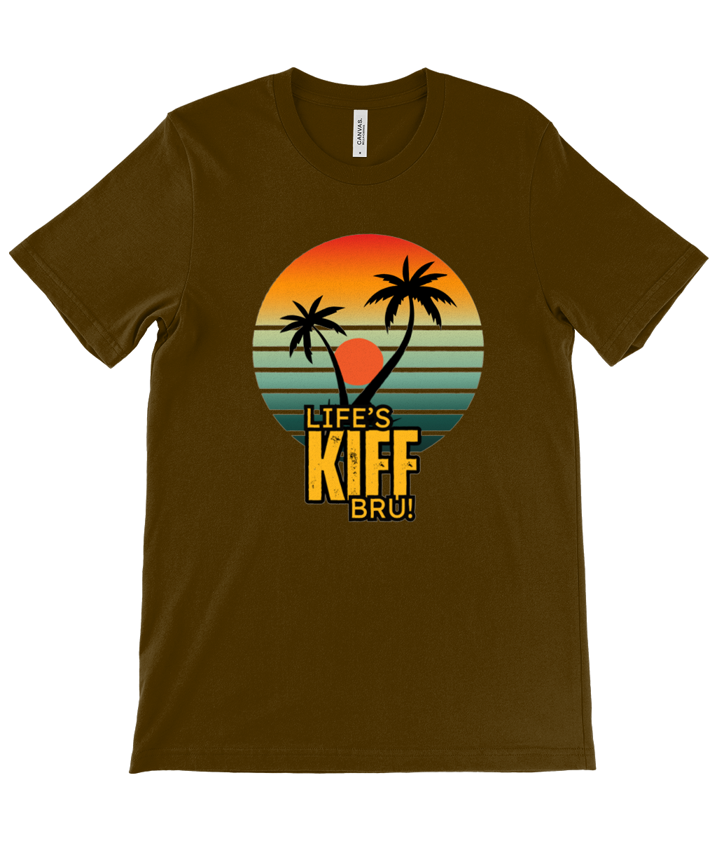 Life's Kiff Bru! Unisex Crew Neck T-Shirt